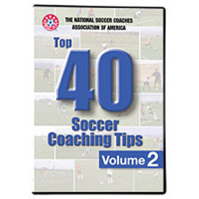 Soccer DVD: NSCAA Top 40 Soccer Coaching Tips Volume 2