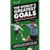 Soccer DVD: The Worlds Greatest Goals